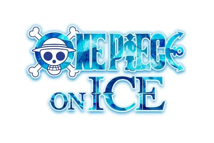 《航海王》将于今年夏季首度推出冰上秀表演